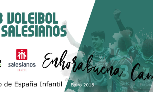 Salesianos Club voleibol Elche, campeón de España infantil masculino