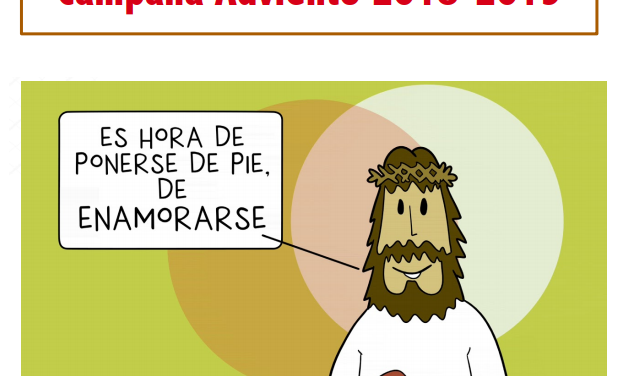 #Adviento2018: «Es hora de ponerse de pie, de enamorarse»