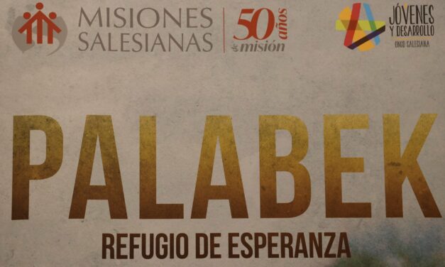 Comienza la gira por España del documental ‘Palabek. Refugio de esperanza’