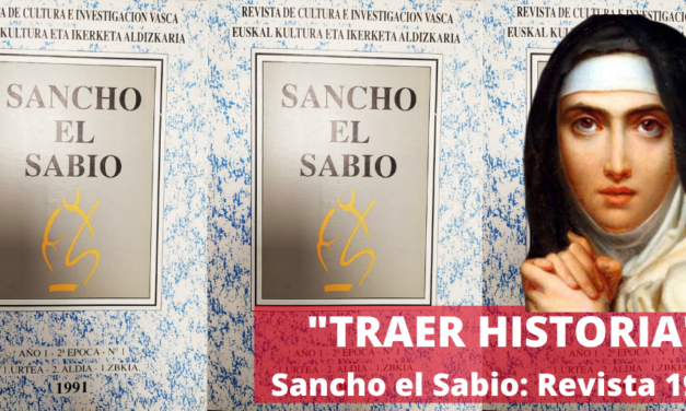 «Traer historia». Sancho el Sabio: Revista 1991