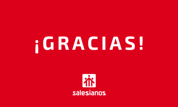 Fin del estado de alarma: Los Salesianos tenemos algo que deciros…