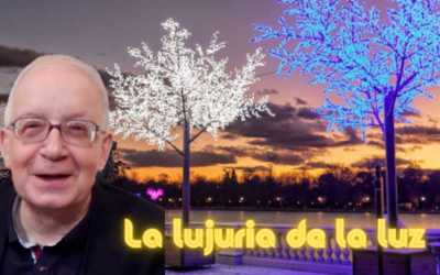 La lujuria de la luz