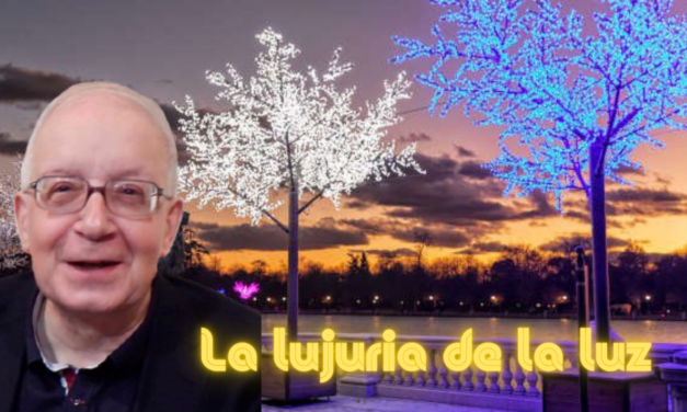 La lujuria de la luz