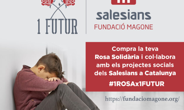 ‘1 ROSA X 1 FUTUR’: una iniciativa innovadora per donar suport a projectes socials dels Salesians