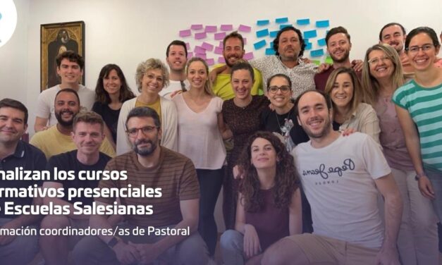 Finalitzen les formacions presencials d’Escoles Salesianes del curs 2021-2022