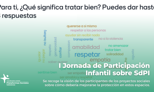 Primera Jornada de Participación Infantil sobre el Sistema de Protección de la Infancia (SdPI)