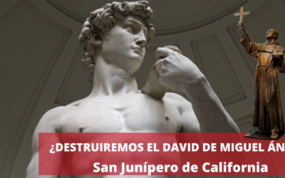 ¿Destruiremos el David de Miguel Ángel?