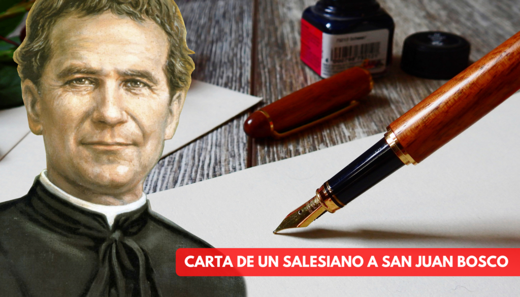 Carta De Un Salesiano A San Juan Bosco - Salesianos España