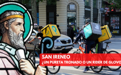 SAN IRENEO, ¿UN PURETA TRONADO O UN RIDER DE GLOVO?