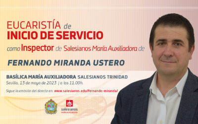 La Inspectoría Salesiana María Auxiliadora se prepara para la entrada de Fernando Miranda como nuevo Inspector