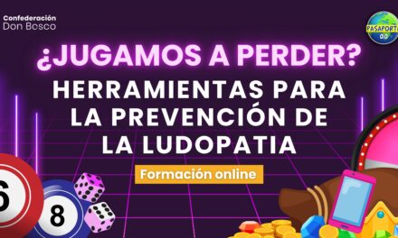 Pasaporte 0,0: prevención de la ludopatía y las apuestas en adolescentes y jóvenes