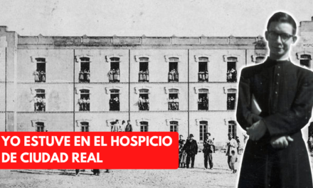 YO ESTUVE EN EL HOSPICIO DE CIUDAD REAL