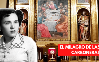 EL MILAGRO DE LAS CARBONERAS