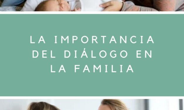 La importancia de hablar en familia