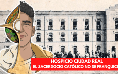 HOSPICIO CIUDAD REAL, EL SACERDOCIO CATÓLICO NO SE FRANQUICIA