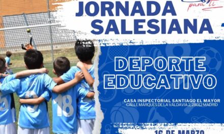 Toda la información sobre la Jornada Salesiana del Deporte Educativo