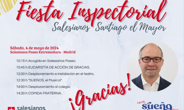 Fiesta inspectorial de Salesianos Santiago el Mayor, tiempo para agradecer