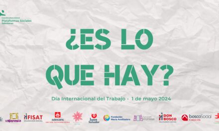 Las Plataformas Sociales Salesianas denuncian la precariedad laboral en España