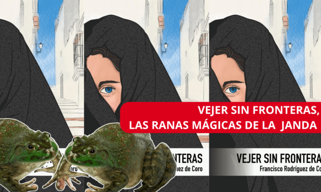 VEJER SIN FRONTERAS, LAS RANAS MÁGICAS DE LA JANDA