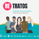 Cinco historias que  interpelan: “RE · TRATOS”, una campaña por el Día de las Personas Refugiadas
