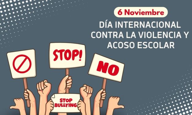 Día Internacional contra la violencia y el acoso escolar