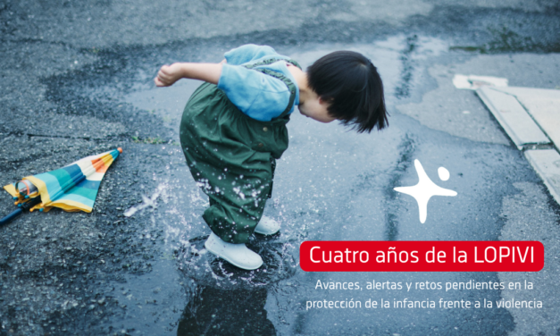 Cuatro años de la LOPIVI: protección de la infancia frente a la violencia