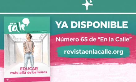 Disponible el número 65 de En la Calle: “Educar más allá de los muros”
