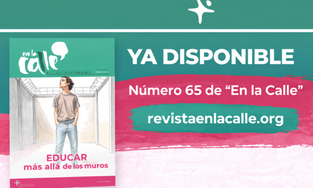 Disponible el número 65 de En la Calle: “Educar más allá de los muros”