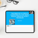 Trastornos de la conducta alimentaria en la era digital