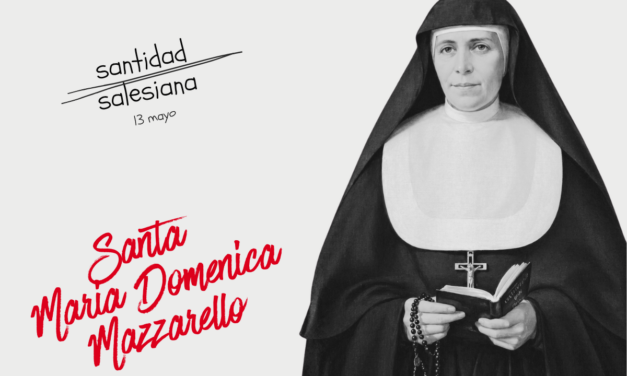 Santa María Mazzarello, modelo de confianza y fe plena en Dios