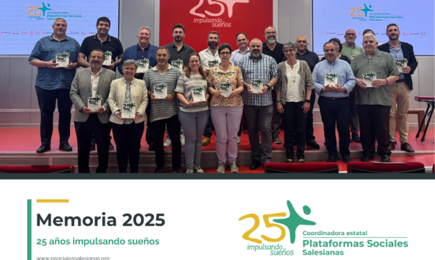 Las Plataformas Sociales Salesianas presentan su Memoria Estatal 2025