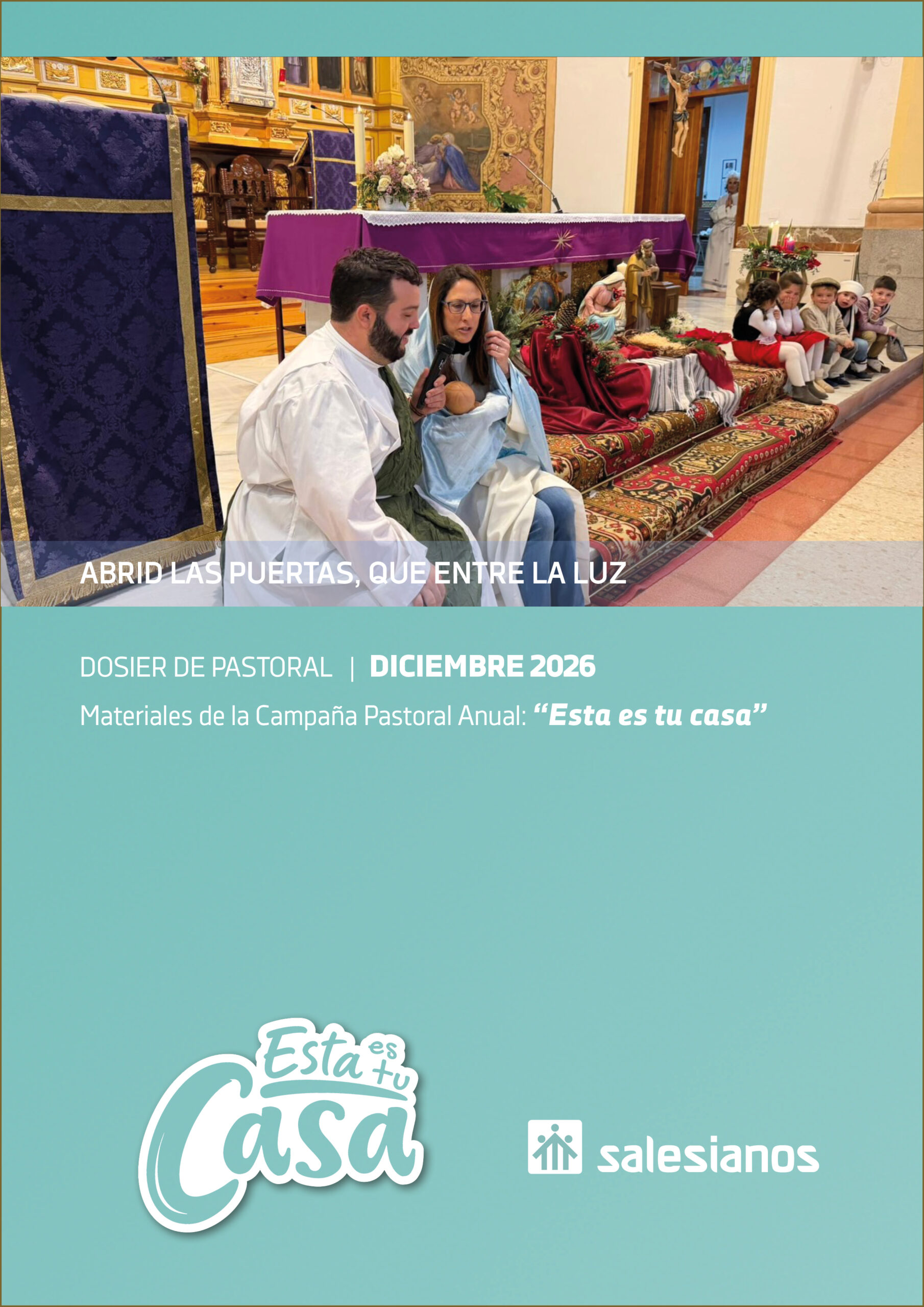 Portada del dosier Diciembre: ABRID LAS PUERTAS, QUE ENTRE LA LUZ
