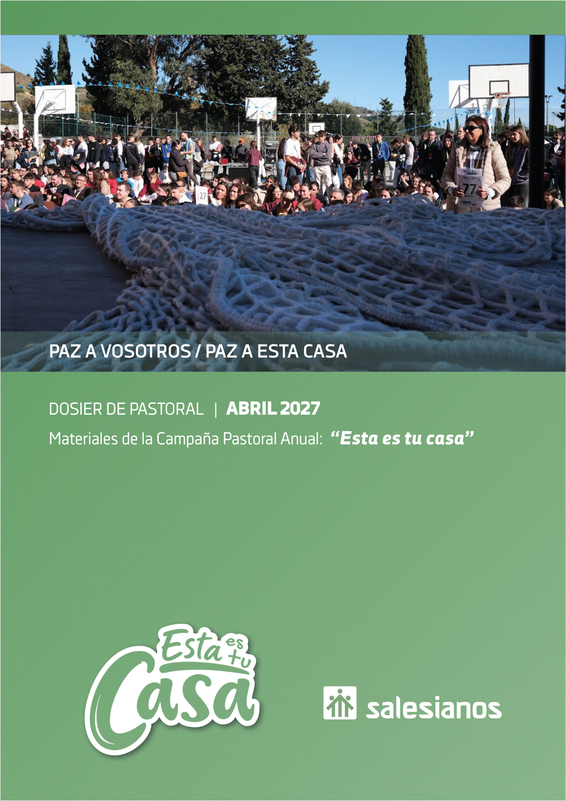 Portada del dosier Abril: PAZ A VOSOTROS / PAZ A ESTA CASA